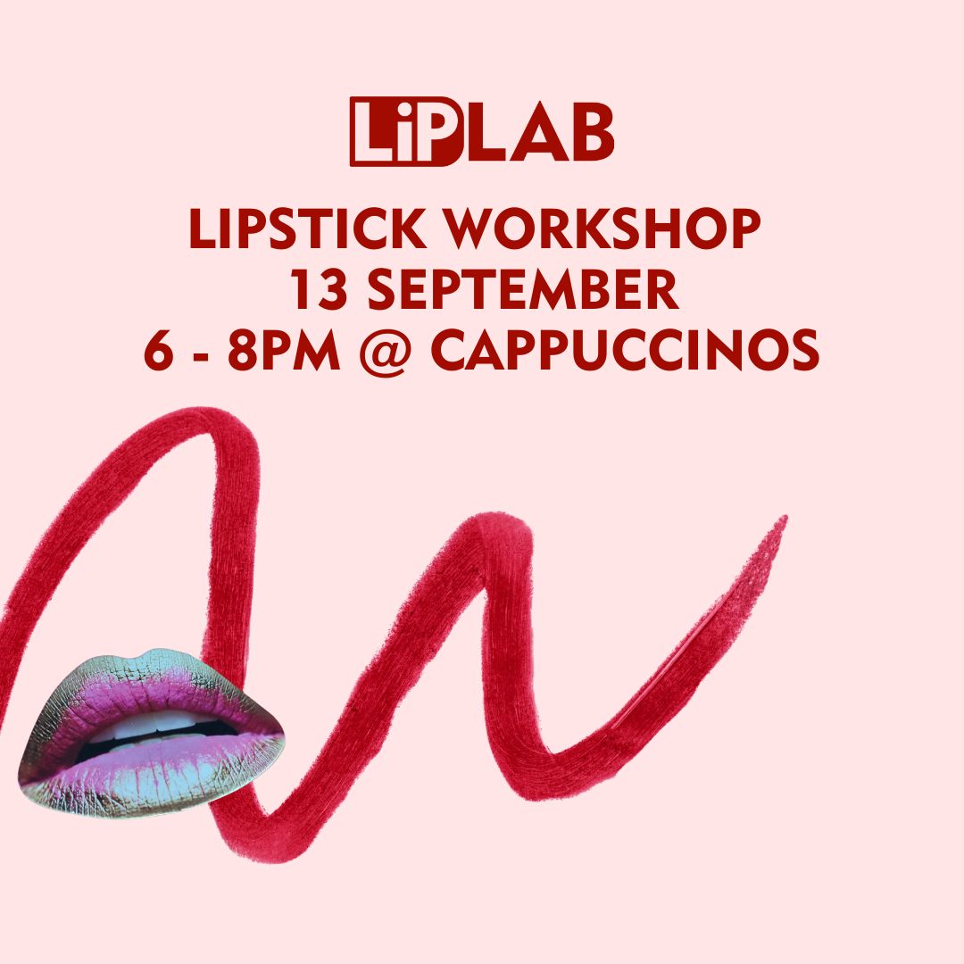 Lipstick Workshop Polokwane 13 September 2024