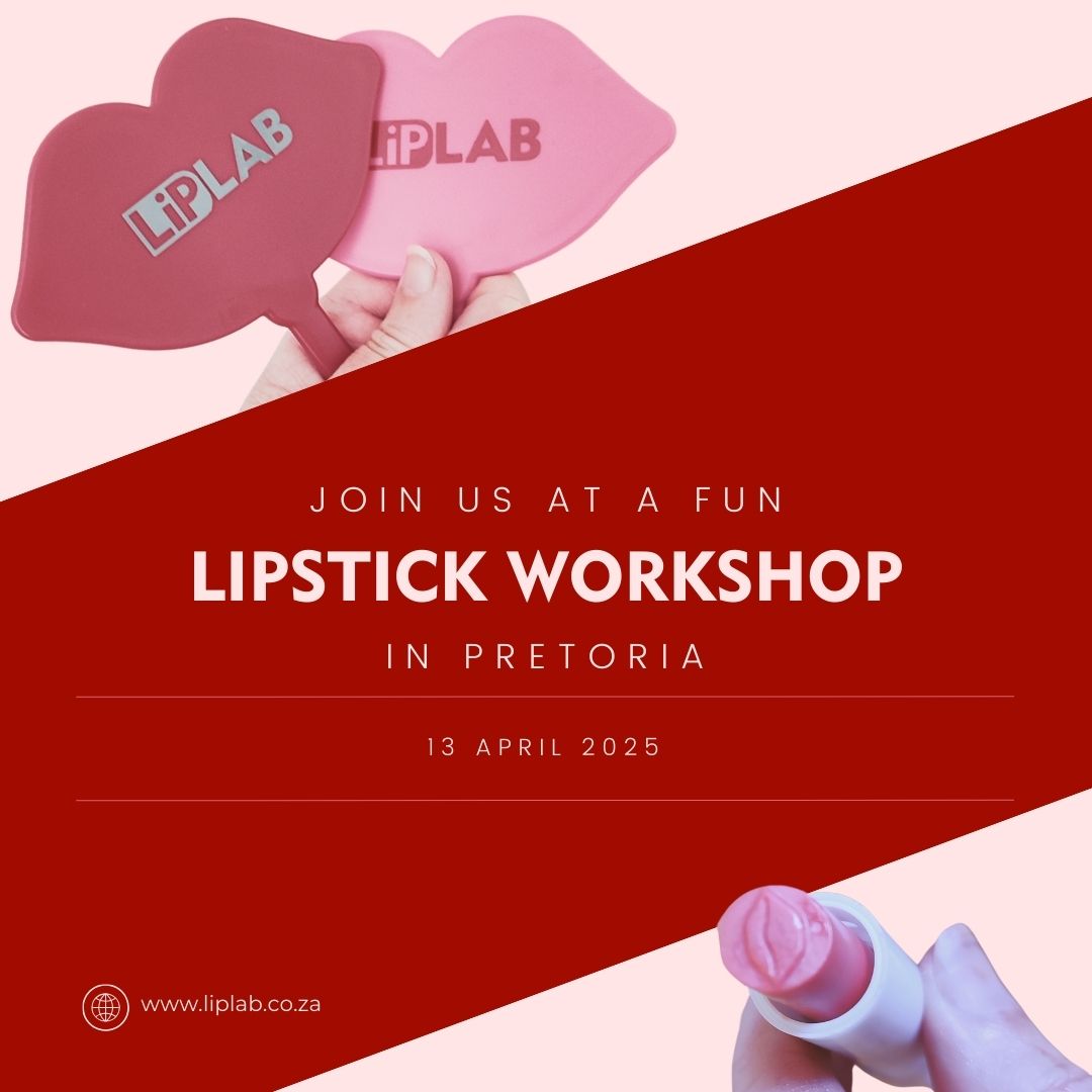 Lipstick Workshop Pretoria